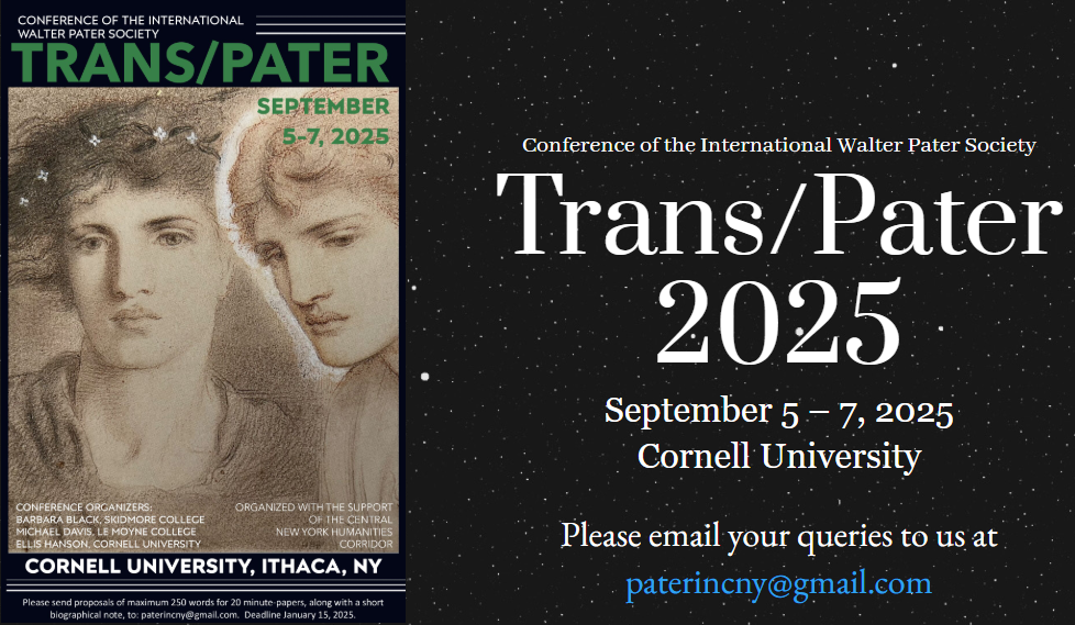 International Walter Pater Society Conference: Trans/Pater (Barbara Black, English)